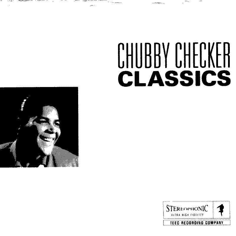 Chubby Checker/Classics